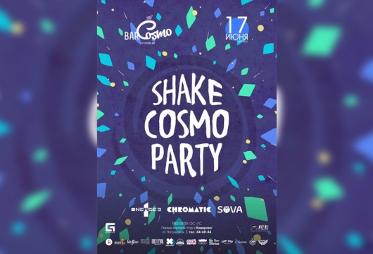 SHAKE COSMO PARTY